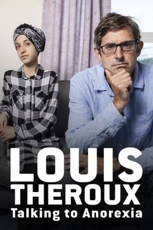 Anorexia, the pathological fear of eating and gaining weight, is now the most deadly mental illness in the UK, affecting around one in every 250 women. In this film, Louis Theroux embeds himself in two of London's biggest adult eating-disorder treatment facilities: St Ann's Hospital and Vincent Square Clinic. As he spends more time with patients both on and off the wards, he witnesses the dangerous power that anorexia holds over them, and finds himself drawn into a complex relationship between the disorder and the person it inhabits.
