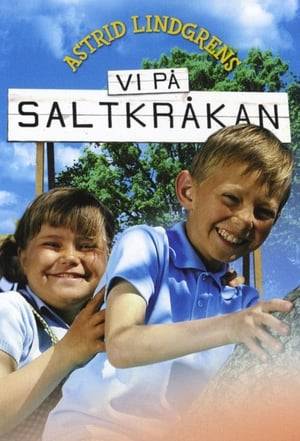 Vi på Saltkråkan is a Swedish TV series in 13 25-minute episodes from 1964. The script for the series was written by Astrid Lindgren, who later re-wrote it as a book, also titled Vi på Saltkråkan. Astrid Lindgren was closely involved in the filming and editing of the series, which took place on Norröra in the Stockholm archipelago. The series was produced and directed by Olle Hellbom.
