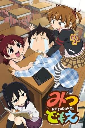 Mitsuba, Futaba, and Hitoha are not your typical Japanese students. Satoshi Yabe who's a newly hired teacher will have to learn to deal with these three girls as they terroize him or it will end up getting the best of him.
