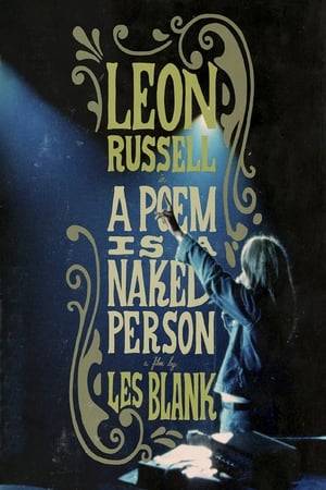 Les Blank's first feature-length documentary captures music and other events at Leon Russell's Oklahoma recording studio during a three-year period (1972-1974).