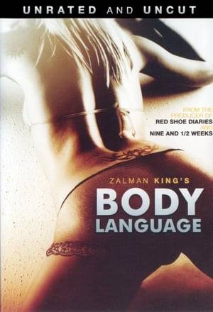 Body Language is an erotic softcore television series which takes place inside a strip club. The series was created by Zalman King. It aired on Showtime from September 6, 2008 to August 28, 2010.