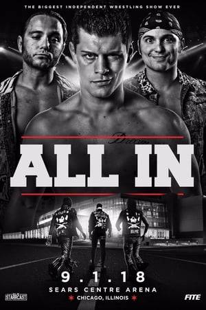 All In was an independent professional wrestling PPV event promoted by Cody Rhodes and The Young Bucks in association with Ring of Honor. The event took place on September 1, 2018, at the Sears Centre Arena in the Chicago suburb of Hoffman Estates, Illinois. While independently produced, the event featured wrestlers from NJPW, ROH, CMLL, IMPACT, AAA, MLW, and the NWA. The event was notable for being the first non-WWE or WCW promoted wrestling event in the United States to sell 10,000 tickets since 1993. The success of the event inspired the formation of All Elite Wrestling in January 2019.