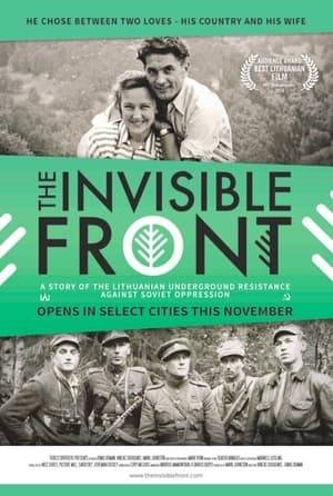 Between 1944–1953, courageous resistance movement took place in the Baltic region of Europe, uniting the partisan troops for struggle against the Soviet Union. “The Invisible Front” was a coded name used by the Soviet Interior forces to describe the resistance movement in Lithuania. Film depicts the story of the fighters through the words and experience of the partisan leader, Juozas Luksa, and interviews with eyewitnesses of those events - both the partisans and the Soviet fighters. Tales of horror, torture and courage are told in the rare archival footage that has never been screened before, and interviews with the surviving members of the resistance movement.