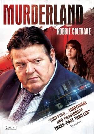 Murderland is a three-part British television series created by David Pirie and directed by Catherine Morshead. The series also marks a return to ITV for Robbie Coltrane. The series was filmed in June 2009 and the first episode was transmitted on Monday, 19 October 2009.