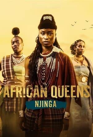 Blending dramatization with documentary, this series traces the rise and reign of Queen Njinga of Angola amid family betrayal and political rivalries.