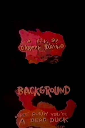 Background is a 1973 American short documentary film directed by Carmen D'Avino. It was nominated for an Academy Award for Best Documentary Short.  The original version was preserved by the Academy Film Archive in 2012.