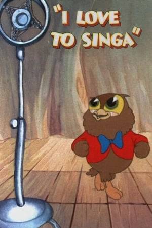 I Love to Singa depicts the story of a young owl who wants to sing jazz, instead of the classical music that his German parents wish him to perform. The plot is a lighthearted tribute to Al Jolson's film The Jazz Singer.