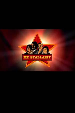 We Stalinists is a series of extremely left-wing family living in Merihaka, Helsinki in the 70's.
