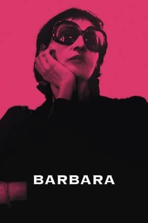When a director sets out to make a film about popular French singer Barbara, both he and the actress who is to play her are overwhelmed by the project.