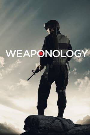 Weaponology is a documentary television series that premiered on November 6, 2007 on the Discovery Channel. The program also airs on the Military Channel.