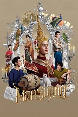 Khem and Wan, two young men from Chachoengsao take on the mission to investigate the truth hidden inside "Man Suang", the most luxurious and mysterious entertainment club in Siam. Behind the curtain, people gather to plan and make political negotiations during the end of King Rama III's reign. The two friends join the troupe and meet Chatra, a taphon musician. The relationship between the three develops while the dark secret of Man Suang and their hidden motives begin being revealed bit by bit. This mission, tho, involves murder, rebelion, the search for truth, and a major change for both the kingdom and the three men.