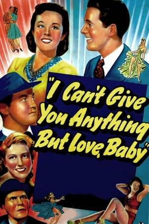 In I Can't Give You Anything But Love, Baby, Broderick Crawford plays a sentimental gangster who abducts songwriter Johnny Downs and forces him to write a love ballad. It is Crawford's hope that the song will reach out and touch his long-lost childhood sweetheart. I Can't Give You Anything But Love, Baby was based on James Edward Grant's short story Trouble in B Flat; echoes of the basic premise later resurfaced in the 1957 "A" picture The Girl Can't Help It.
