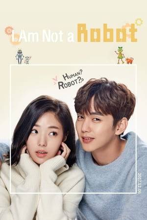 Kim Min Gyu has wealth and success, but lives an isolated life due to his allergy of people. He then meets and falls in love with a girl who is pretending to be a robot for her ex-boyfriend, a genius robots professor.