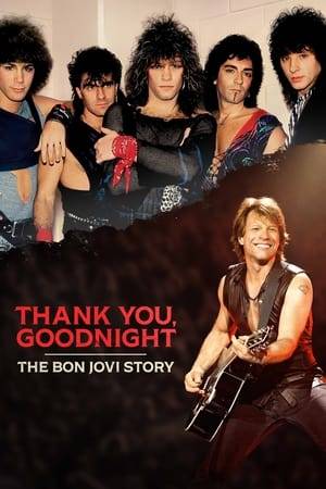 An all access series chronicling the epic past and uncertain future of the iconic band Bon Jovi. A 40-year odyssey of rock 'n roll idolatry on the precipice as a vocal injury threatens to bring everything to a halt.