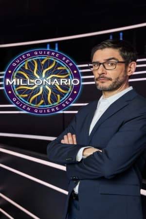 Spanish game show based on the original British format of "Who Wants to Be a Millionaire?".