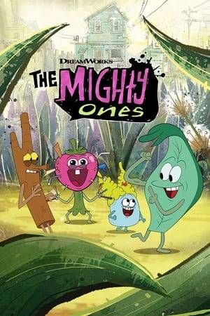 Follow the hilarious adventures of a group of creatures: a twig, a pebble, a leaf and a strawberry. These best friends, self-named The Mighty Ones, live in an unkempt backyard belonging to a trio of equally unkempt humans whom they mistake for gods.