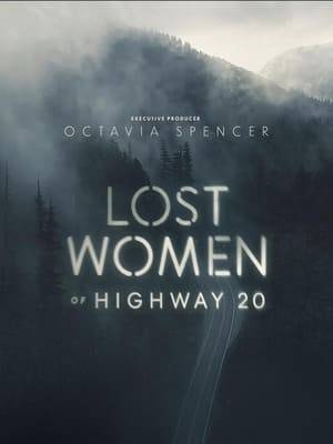 Explores the crimes that occurred along Highway 20 between the late 1970s and the early 1990s, where several young women and girls vanished, were sexually assaulted, or were killed.