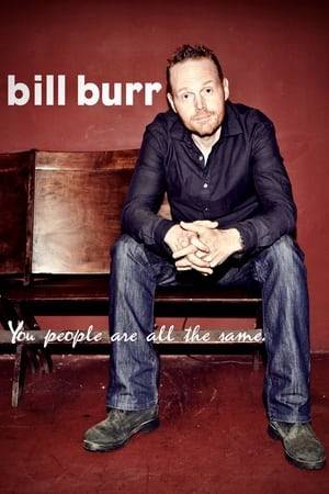 Taking the stage in Washington, D.C., funnyman Bill Burr brings his stinging brand of humor to the spotlight, uncorking a profanity-laced, incisive routine that pokes fun at plastic surgery, reality TV, gold diggers and more.