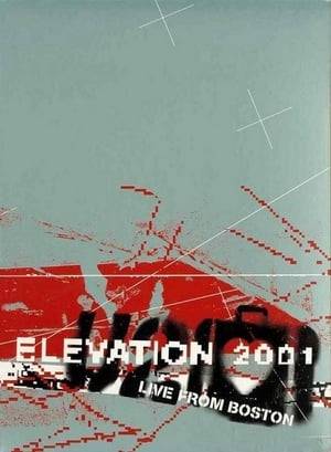 Elevation 2001: Live from Boston is a concert film by Irish rock band U2. It was released as a two disc DVD set by Island Records in the United Kingdom on 26 November 2001, and by Interscope Records in the United States a month later. The video documents three concerts by the band performed in Boston, Massachusetts during the first American leg of their 2001 Elevation Tour. It was the first of two video releases from the tour, the second being U2 Go Home: Live from Slane Castle, Ireland.

Elevation 2001 has received certifications in several regions including Mexico, where it was certified gold based on imports alone, and the United States, where it became the band's highest video album.

The first disc contains the concert footage shot in the normal perspective, while the second disc contains alternate camera feeds from a small recorder in Bono's trademark glasses, showing unique footage from the band while on and off stage. Several bonus features were also included on both discs.