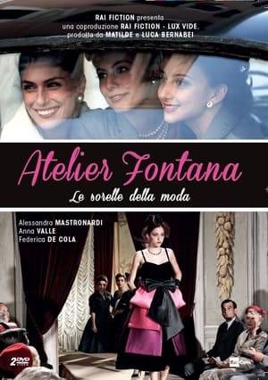The drama recounts the life and career of unparalleled three sisters Fountain. Micol is just a dressmaker with 500 pounds in his pocket when she arrives in Rome with her sisters Giovanna and Zoe. The effort of the beginnings is compensated  by a passion for fashion that never fails, until the day when the whole world notices them.