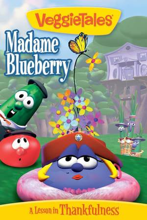 Let your kids spend a little time with Madame Blueberry and the rest of the Veggies and they'll learn that "being greedy makes you grumpy -- but a thankful heart is a happy heart!