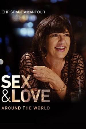 Amanpour gets personal with women she meets in various corners of the globe by inquiring about their intimate lives. In the process, she shines a light on what sex and love look like around the world.