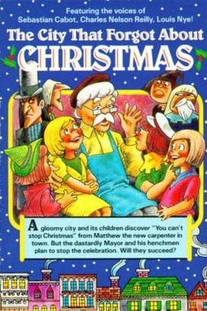 A young boy's grandfather tells him the story of a city that forgot about Christmas until a carpenter named Matthew comes to town and teaches the children about Christmas, much to the chagrin of the Mayor and his cronies.