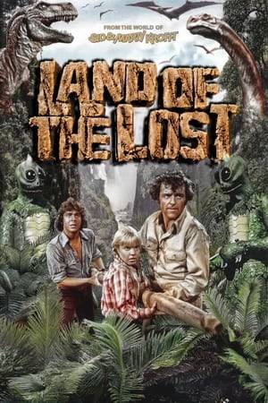 Rick Marshall and his children Will and Holly are on a weekend expedition rafting down a river when an enormous earthquake diverts them to an eclectic alien world inhabited by dinosaurs, chimpanzee-like cavemen called Pakuni, and aggressive, humanoid lizard creatures called Sleestak.