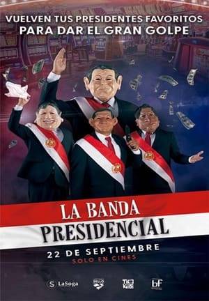 Four friends  decide to change their lives by assaulting the largest and most exclusive casino in Lima  dressed in the masks of the four most controversial Peruvian presidents. In the middle of the assault, they will end up taking a client hostage, not knowing that he is a well-known congressman.