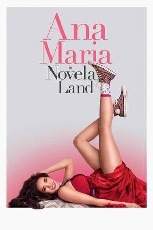 Ana Maria is having a bad day until she magically switches places with the main character of her favorite telenovela. As she struggles to escape from Novela Land, Ana Maria finally understands why her real life was such a mess.