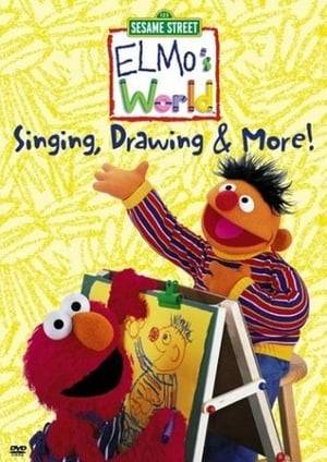 Elmo's World: Singing, Drawing &amp; More! is a 2000 Sesame Street video. It contains three episodes of Elmo's World.