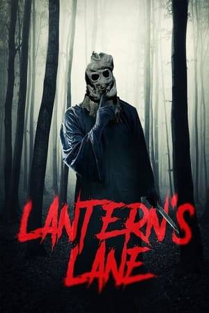 A recent college graduate and her estranged high school friends return to Lantern's Lane, the location of an evil urban legend and must fight to survive the night.