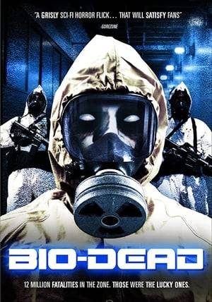 After a devastating biological disaster kills twelve million people, a hazmat team searches the contaminated wasteland for survivors. But what they find is a vicious predator hungry for human flesh.