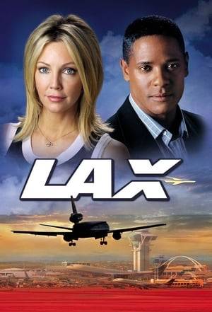 LAX is a television drama set at the Los Angeles International Airport and draws its name from the airport's IATA airport code, "LAX".

On May 17, 2004 NBC announced that they had picked up the pilot to series. This show was not renewed for season two.