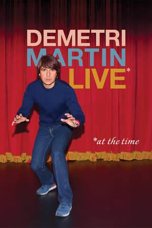 Demetri Martin brings his off-kilter take on acoustic guitar, hairless cats, color schemes, and the word "nope" to Washington in his original special.
