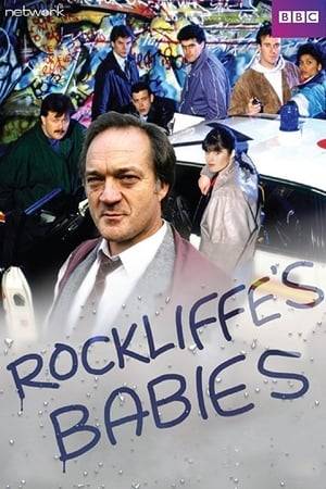 In this series, devised by Richard O'Keefe, maverick Detective Sergeant Alan Rockliffe is given the job of training seven new young recruits to the C.I.D., all fresh out of uniform. Under his irascible guidance it is hoped that they will blossom into full-blown detectives. But Rockliffe is human - so human that he makes more mistakes than the 'Babies' he is supposed to be training.