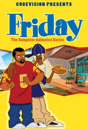 Friday: The Animated Series was a short-lived animated television series based on the Friday film series. The show is directed by Kevin Lofton and is co-produced and co-distributed by New Line Television, a subsidiary of New Line Cinema, MTV2, and Ice Cube's Cubevision. The series only lasted for 8 episodes.