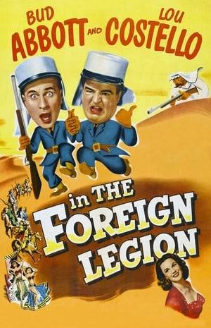 Jonesy and Lou are in Algeria looking for a wrestler they are promoting. Sergeant Axmann tricks them into joining the Foreign Legion, after which they discover Axmann's collaboration with the nasty Sheik Hamud El Khalid.