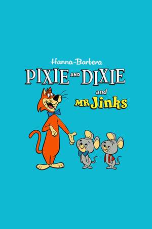 Pixie & Dixie and Mr. Jinks is a Hanna-Barbera cartoon that featured as a regular segment of the television series The Huckleberry Hound Show from 1958 to 1961.