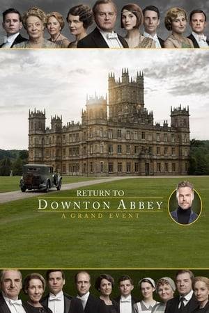 An hour long special hosted by Derek Hough and filmed at the historic Highclere Castle in England. Hough talks to the cast about what made the series so unique and appealing to millions, as well as how the series easily segues into the feature film.