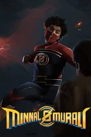 A tailor gains special powers after being struck by lightning but must take down an unexpected foe if he is to become the superhero his hometown in Kerala needs.