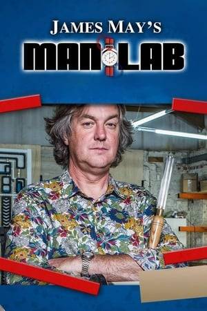 James May's Man Lab sees James attempting redeem the reputation of the modern man by teaching them skills that were cherished by their forefathers.