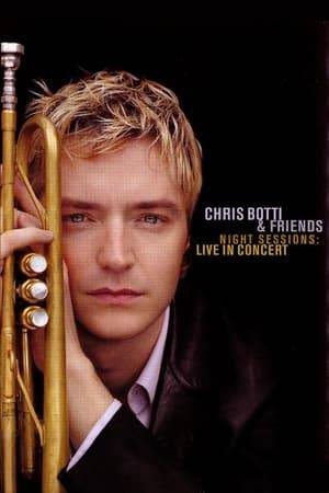 On december 3 2001 acclaimed trumpeter chris botti &amp; his band took the stage at the historic el rey theatre in los angeles for an evening of evocative &amp; sensual music. Studio: Sony Music Release Date: 08/06/2002 Run time: 80 minutes