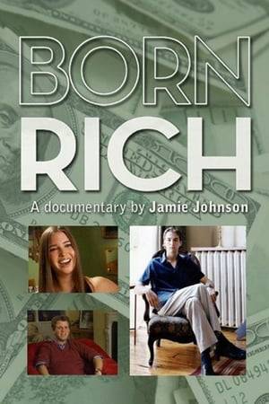 A documentary on children of the insanely rich. Directed by one of their own, Johnson &amp; Johnson heir, Jamie Johnson.