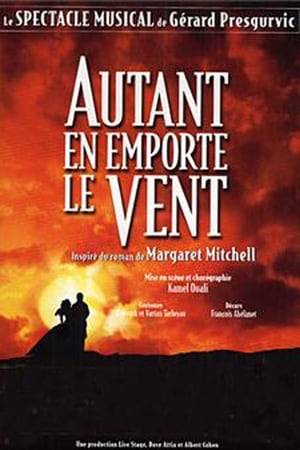 Autant en emporte le vent is a French musical adaptation of the 1936 Margaret Mitchell novel Gone with the Wind produced by Dove Attia and Albert Cohen in 2003, with music and lyrics by Gérard Presgurvic and staging and choreography by Kamel Ouali.