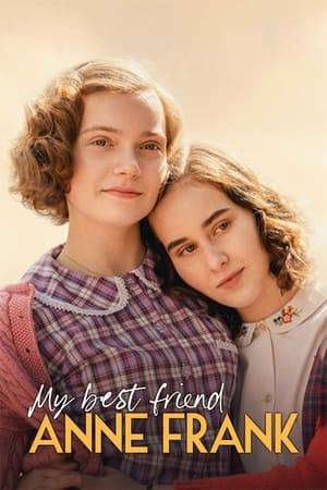 Based on the real-life friendship between Anne Frank and Hannah Goslar, from Nazi-occupied Amsterdam to their harrowing reunion in a concentration camp.