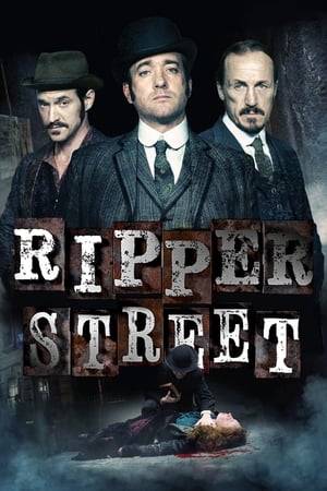 A drama set in the East End of London in 1889, during the aftermath of the "Ripper" murders. The action centres around the notorious H Division – the police precinct from hell – which is charged with keeping order in the chaotic streets of Whitechapel. Ripper Street explores the lives of characters trying to recover from the Ripper's legacy, from crimes that have not only irretrievably altered their lives, but the very fabric of their city. At the drama's heart our detectives try to bring a little light into the dark world they inhabit.