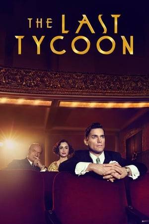From F. Scott Fitzgerald's last work, The Last Tycoon follows Monroe Stahr, Hollywood's Golden Boy as he battles father figure and boss Pat Brady for the soul of their studio. In a world darkened by the Depression and the growing influence of Hitler's Germany, The Last Tycoon illuminates the passions, violence and towering ambition of 1930s Hollywood.
