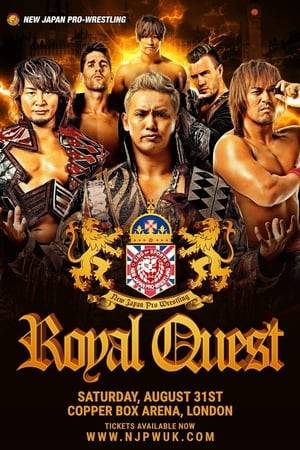 Royal Quest is the first New Japan Pro-Wrestling (NJPW) show that the promotion has produced independently in the United Kingdom. The show took place on August 31, 2019, at Copper Box Arena in London, England at the Copper Box Arena. Wrestlers from Revolution Pro Wrestling (RPW) also appear at the event. The event is headlined by Kazuchika Okada vs. Minoru Suzuki for the IWGP Heavyweight Championship.