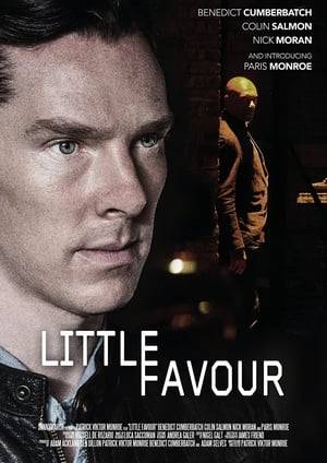A short film starring Benedict Cumberbatch, Colin Salmon and Nick Moran. LITTLE FAVOUR follows the story of WALLACE (Benedict Cumberbatch) when he is contacted by a former colleague to help him out with a deal gone wrong. 'Its been 7 years since he left Her Majesty's service and 10 years since the American Counter part who became his friend, saved his life on a joint mission in Iraq. He's migrated his skill set into a lucrative business while managing to keep his secret battle with PTSD under wraps. One day, while finally deciding to try his hand at a functional relationship, his old friend JAMES cashes in his chip and asks a LITTLE FAVOUR. How could he refuse when he owes the man his life?